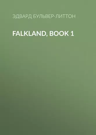 Falkland, Book 1