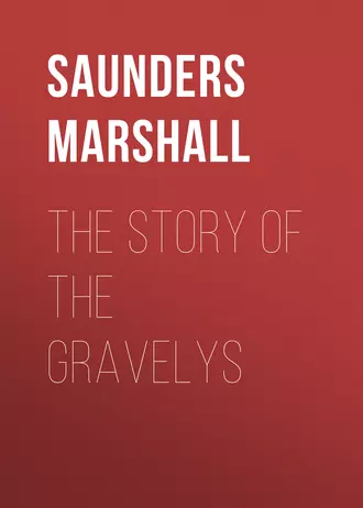 The Story of the Gravelys