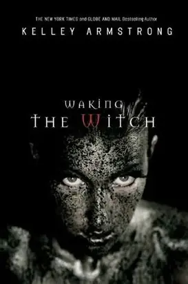 Waking the Witch