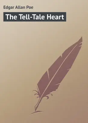 The Tell-tale Heart