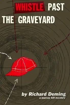 Whistle Past the Graveyard [= Give the Girl a Gun]