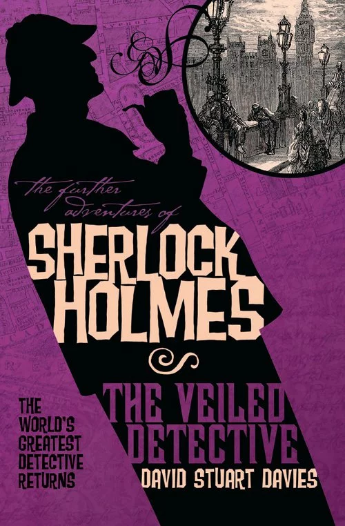 The Further Adventures of Sherlock Holmes: The Veiled Detective