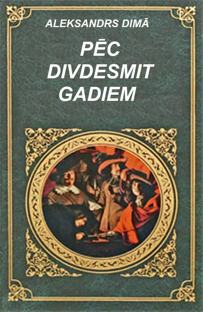 PĒC DIVDESMIT GADIEM-1 DAĻA