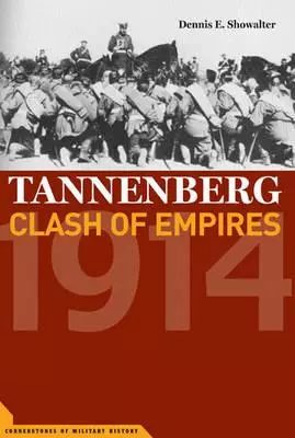Tannenberg: Clash of Empires