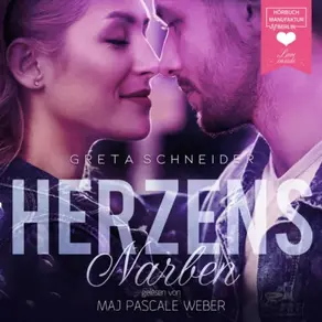 Herzensnarben (ungekürzt)