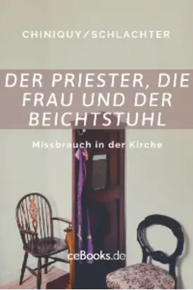 Der Priester, die Frau und der Beichtstuhl