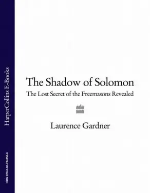 The Shadow of Solomon: The Lost Secret of the Freemasons Revealed
