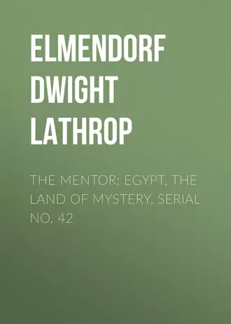 The Mentor: Egypt, The Land of Mystery, Serial No. 42
