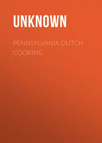 Pennsylvania Dutch Cooking