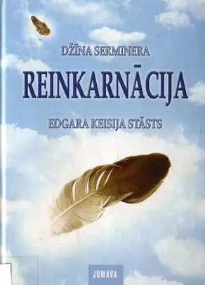 Reinkarnācija - Edgara Keisija stāsts