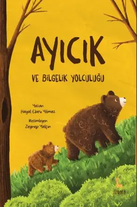 Ayıcık ve Bilgelik Yolculuğu