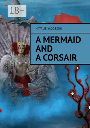 A mermaid and a corsair