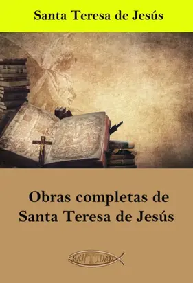 Obras completas de Santa Teresa de Jesús