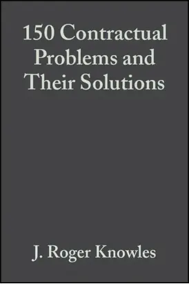 150 Contractual Problems and Their Solutions