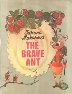 The Brave Ant