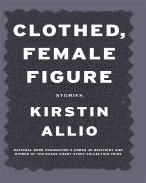 Clothed, Female Figure: Stories