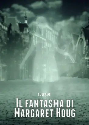 Il Fantasma Di Margaret Houg