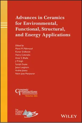 Advances in Ceramics for Environmental, Functional, Structural, and Energy Applications