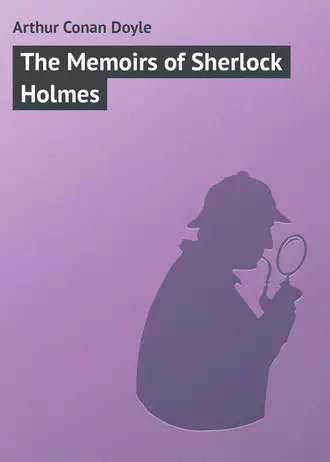 The Memoirs of Sherlock Holmes
