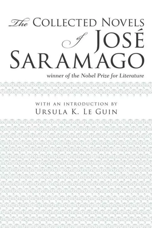 The Collected Novels of José Saramago