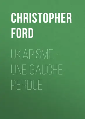 UKAPISME - Une Gauche perdue
