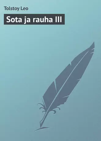 Sota ja rauha III