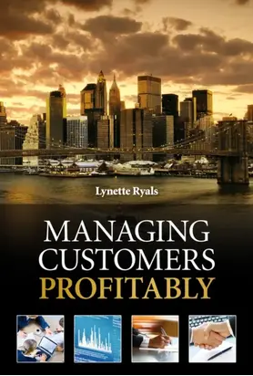 Managing Customers Profitably