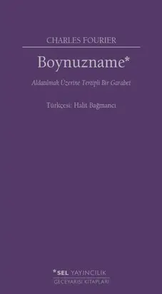 Boynuzname: Aldatılmak Üzerine Tertipli Bir Garabet