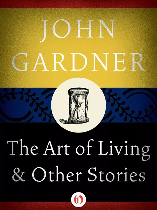 The Art of Living: And Other Stories