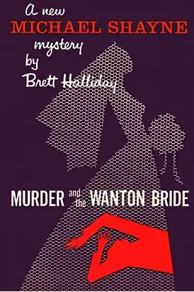 Murder and the Wanton Bride
