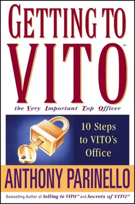 Getting to VITO (The Very Important Top Officer). 10 Steps to VITO's Office