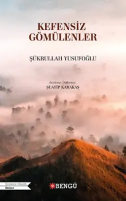 Kefensiz Gömülenler