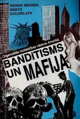 Bandītisms un mafija