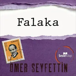 Ömer Seyfettin Öyküleri - Falaka