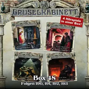 Gruselkabinett, Box 48: Folgen 190, 191, 192, 193