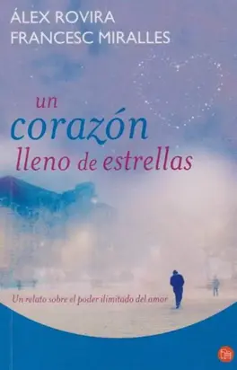 Un Corazon Lleno De Estrellas