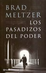 Los Pasadizos Del Poder