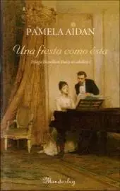 Una fiesta como esta