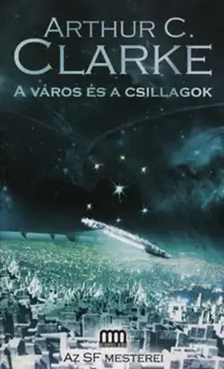 A város és a csillagok