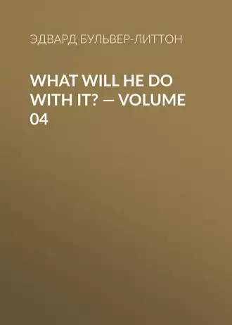 What Will He Do with It? – Volume 04