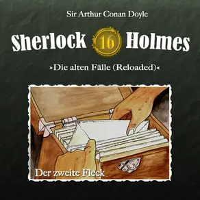 Sherlock Holmes, Die alten Fälle (Reloaded), Fall 16: Der zweite Fleck
