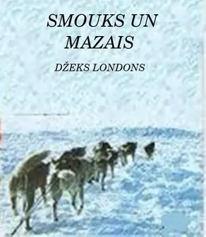 Smouks un mazais