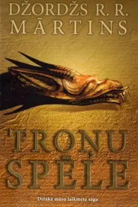 Dziesma par ledu un uguni-1  Troņu spēle