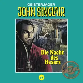 John Sinclair, Tonstudio Braun, Folge 38: Die Nacht des Hexers