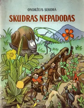 Skudras nepadodas