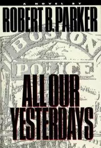 All Our Yesterdays