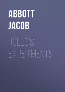 Rollo's Experiments