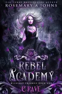 Rebel Academy: Crave