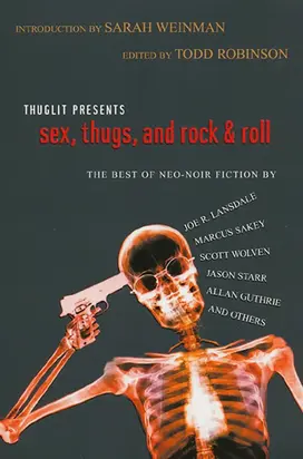 Sex, Thugs, Roll, and Rock & Roll