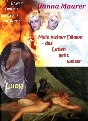 Mein kleiner Dämon - Das Leben geht weiter